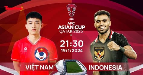việt nam indonesia asian cup